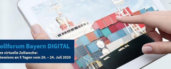 Titelbild Zollforum Bayern 2020 mit einem Tablet, auf dem ein Containerschiff zu sehen ist.